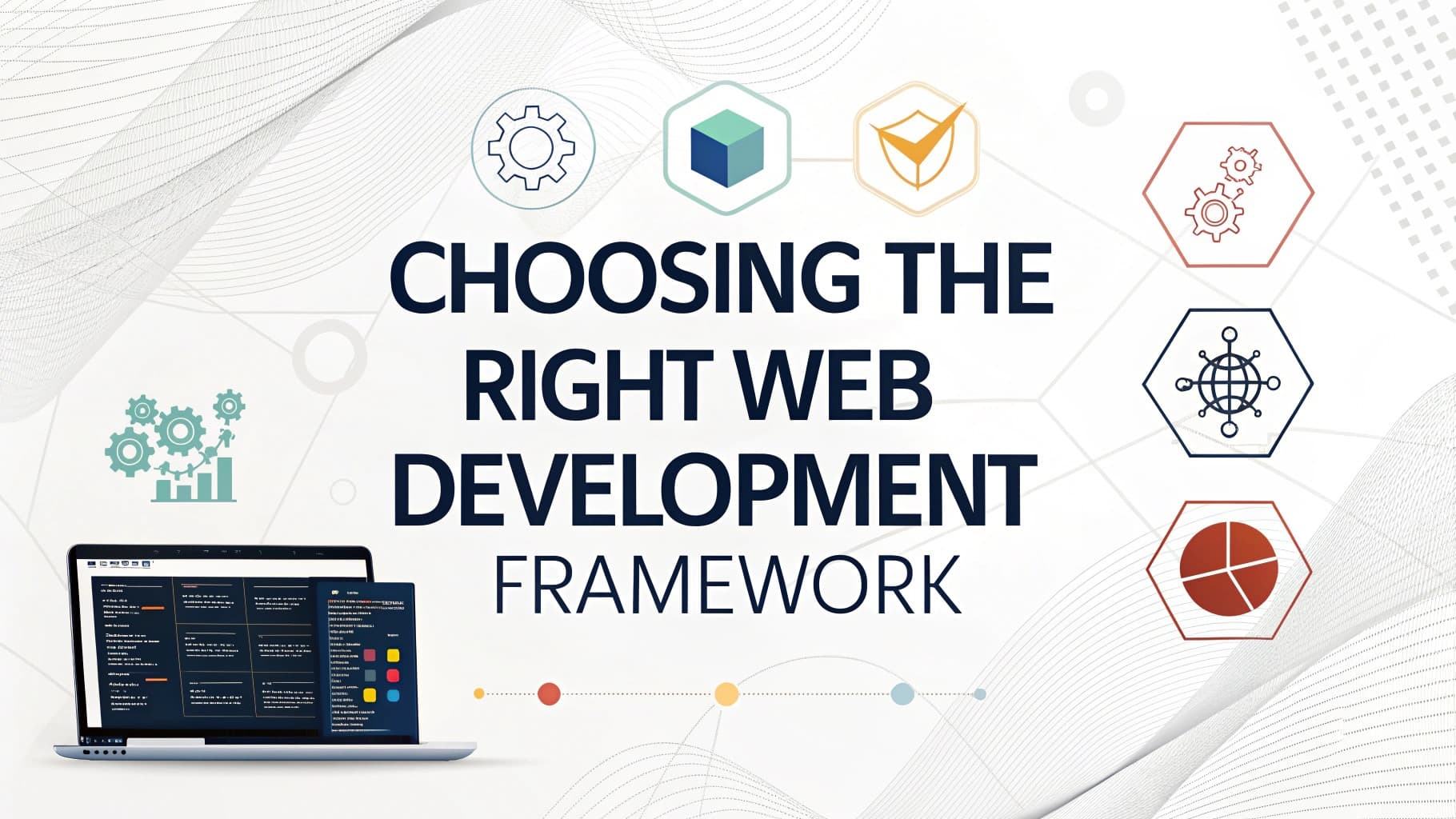 A Beginner’s Guide to Choosing the Right Web Development Framework in 2025